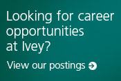 Looking for career opportunities at Ivey?