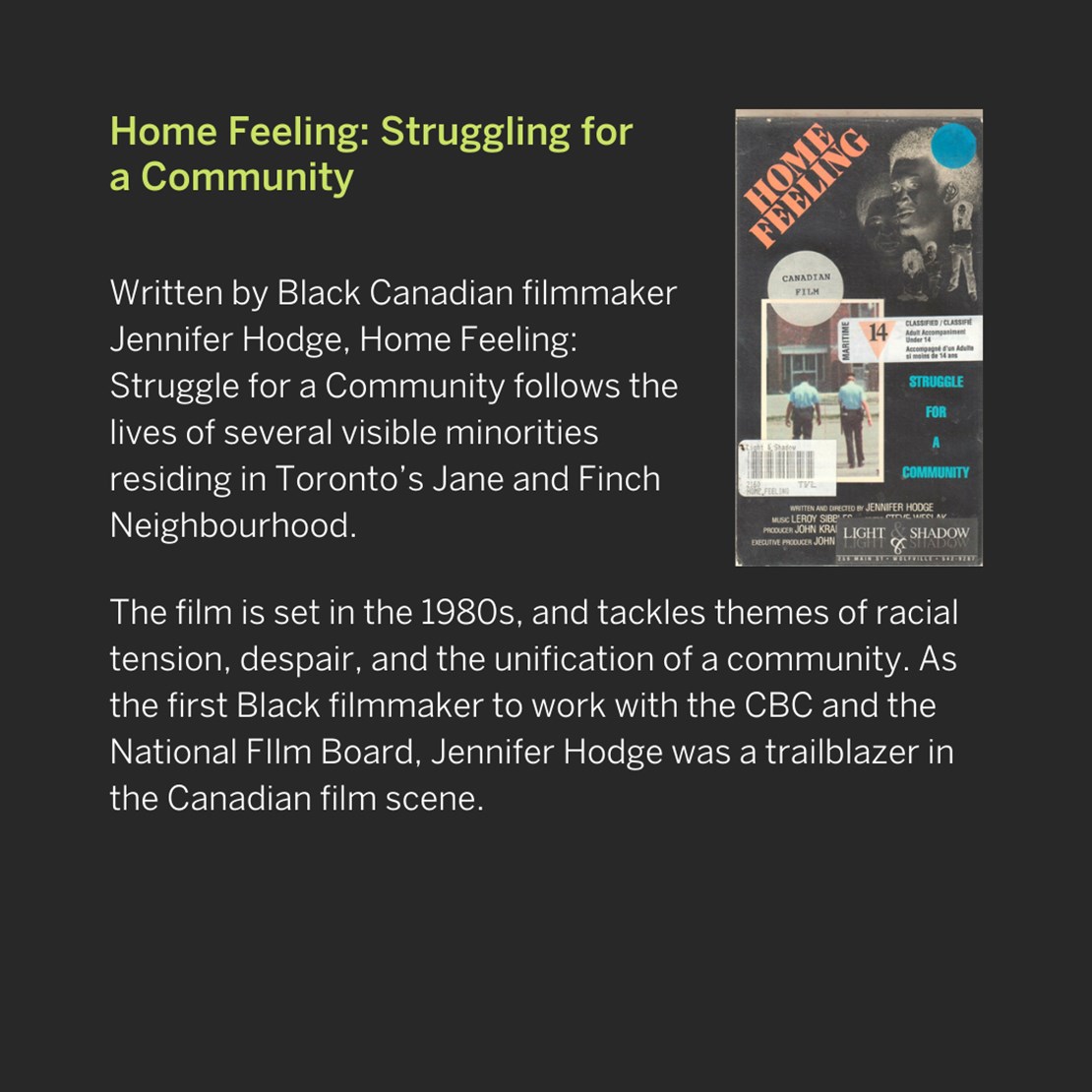 Home Feeling: Struggling for a Community
