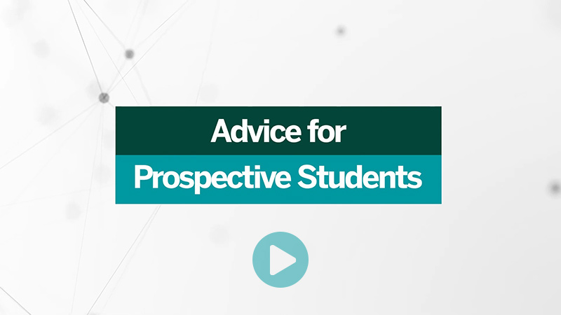 Advice for Prospective Students