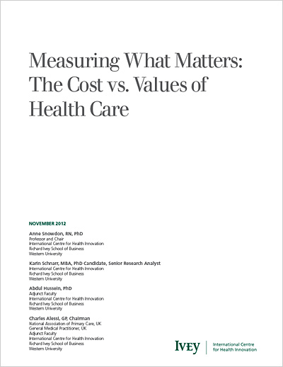 Measuring What Matters: The Cost vs. Values of Health Care