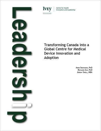 Transforming Canada into a Global Centre for Medical Device Innovation and Adoption
