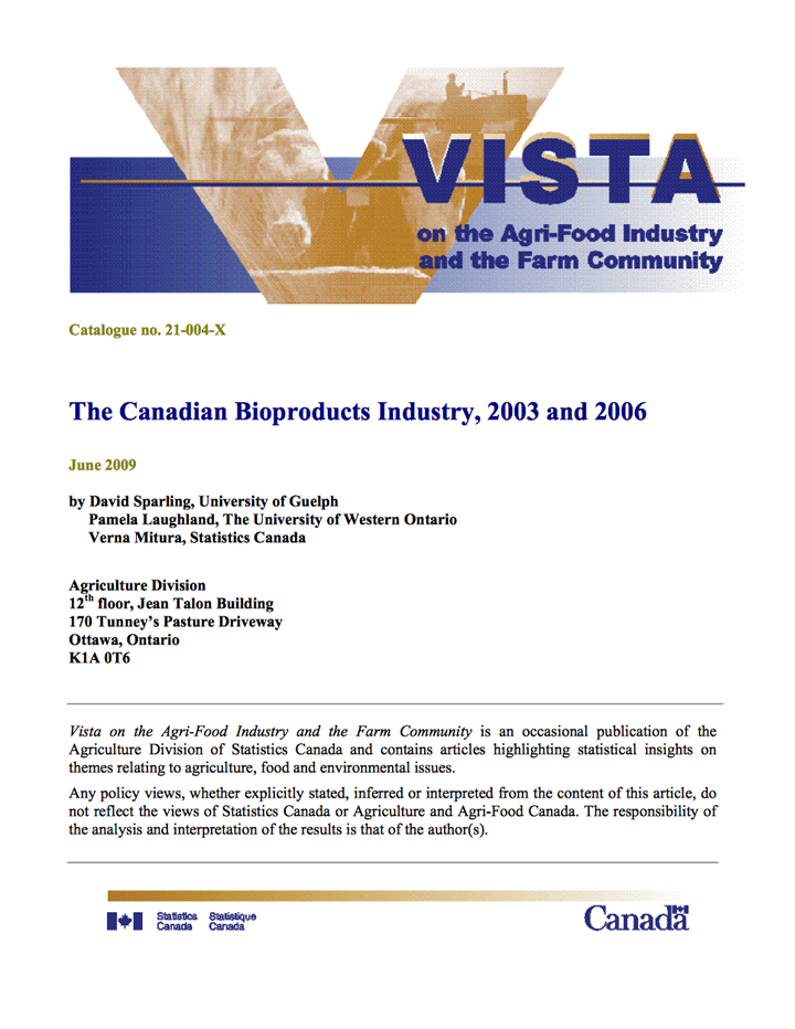 The Canadian Bioproducts Industry, 2003 and 2006