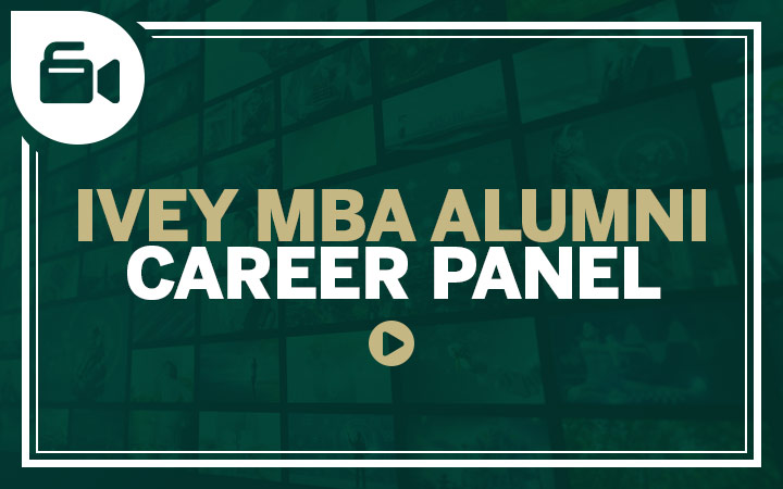 Ivey MBA Alumni Career Panel