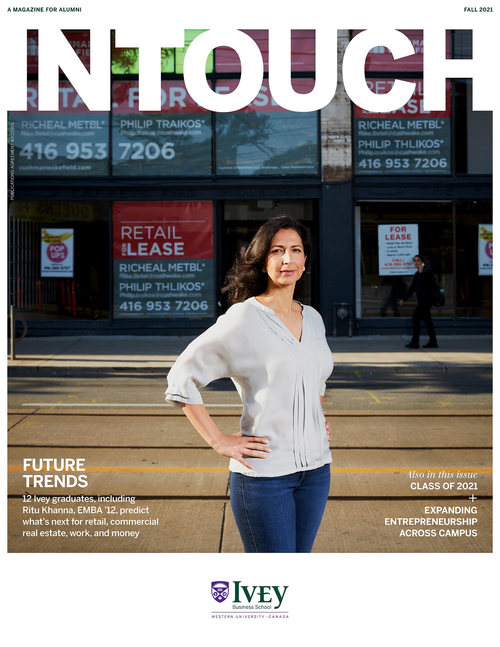 Intouch Fall 2021 Cover Image With Female Alum Ritu Khanna Standing In Front Of Vacant Storefronts In Toronto, Ont