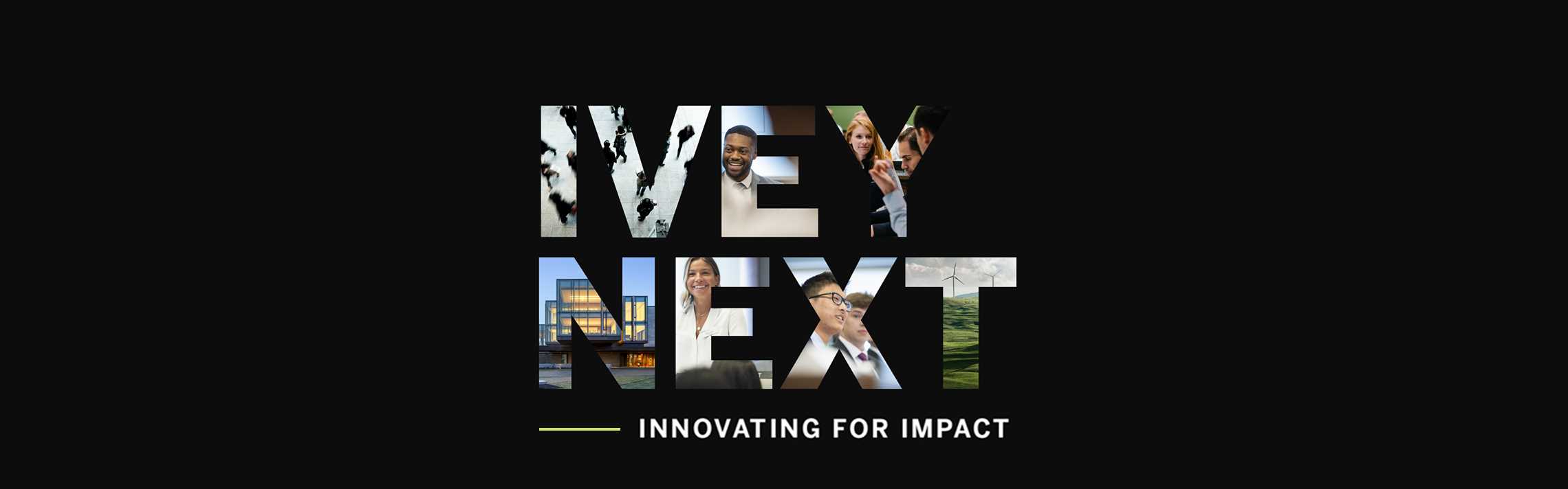 Ivey Next Innovating for Impact