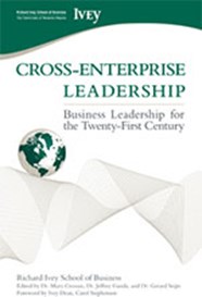 Cross-Enterprise Leadership: Business Leadership for the Twenty-First Century