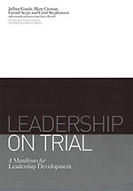 Leadership on Trial: A Manifesto for Leadership Development