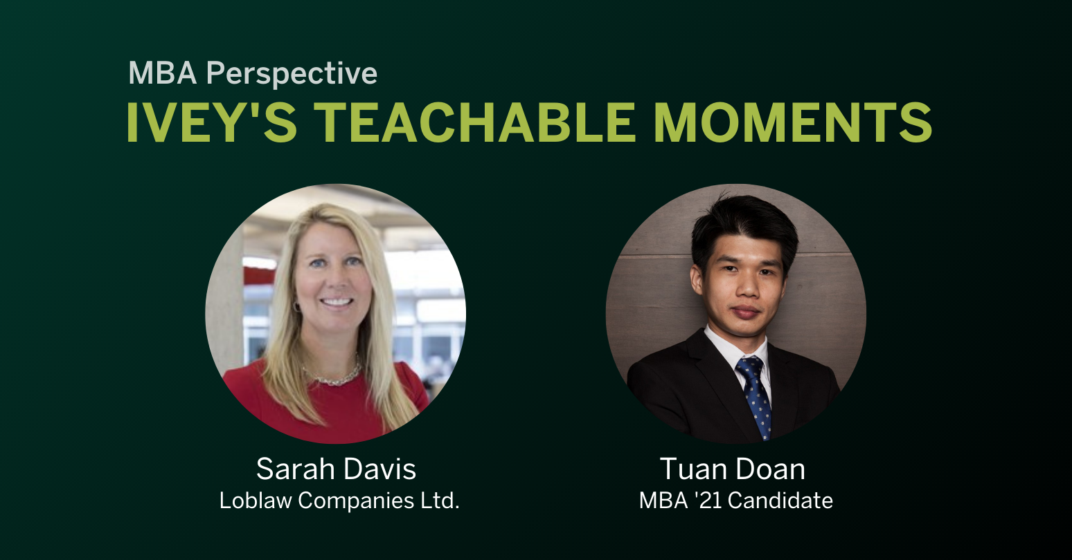 Ivey's MBA Teachable Moments MBA Perspective (12)