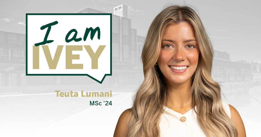 I Am Ivey: Teuta Lumani, MSc ’24