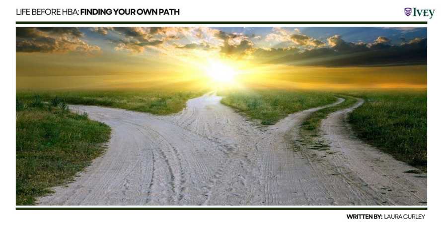 Life Before HBA: Finding Your Own Path