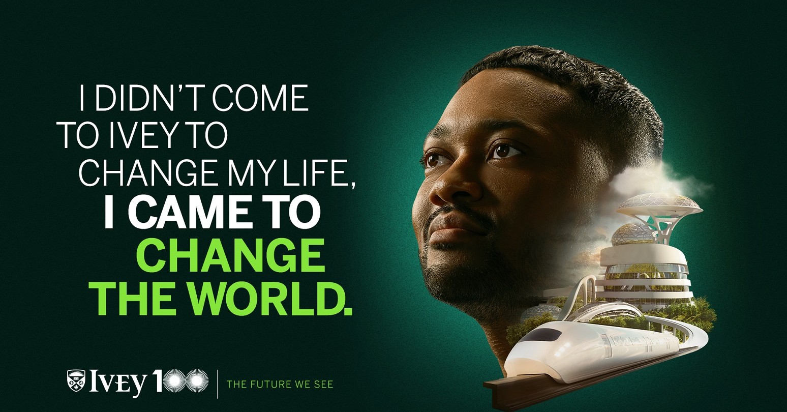 Fenton Jagdeo - I didn't come to Ivey to change my life, I came to change the world