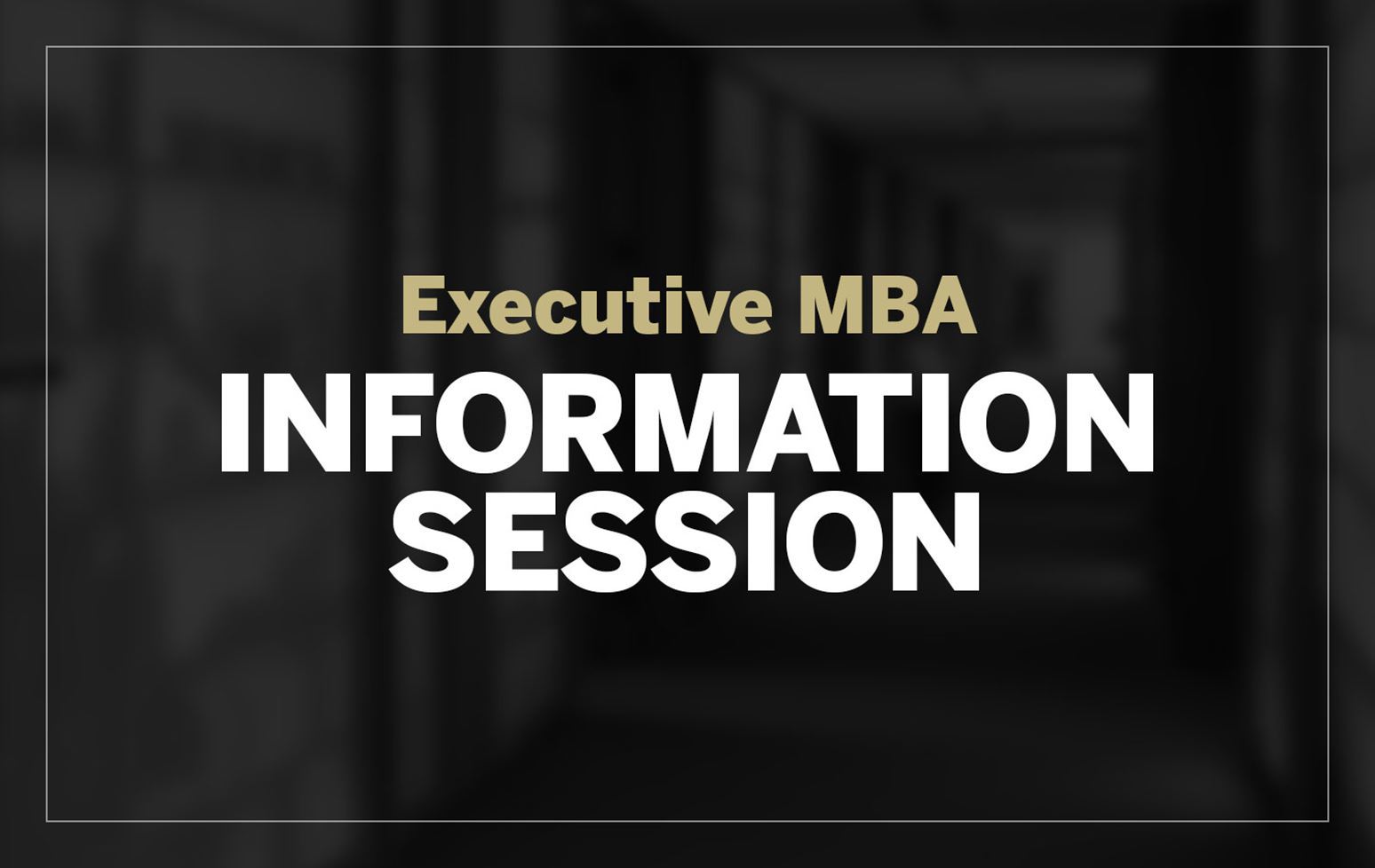 Information Session - EMBA (Virtual) | Ivey Executive MBA | Toronto ...