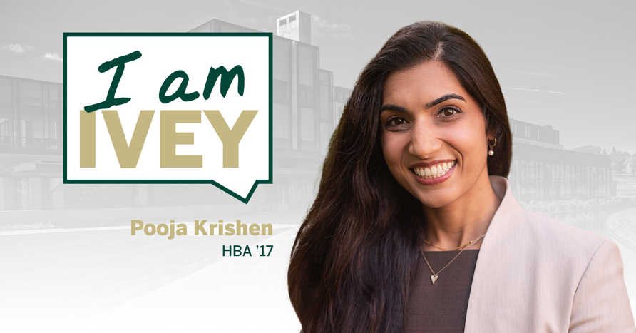 I Am Ivey: Pooja Krishen, HBA ’17
