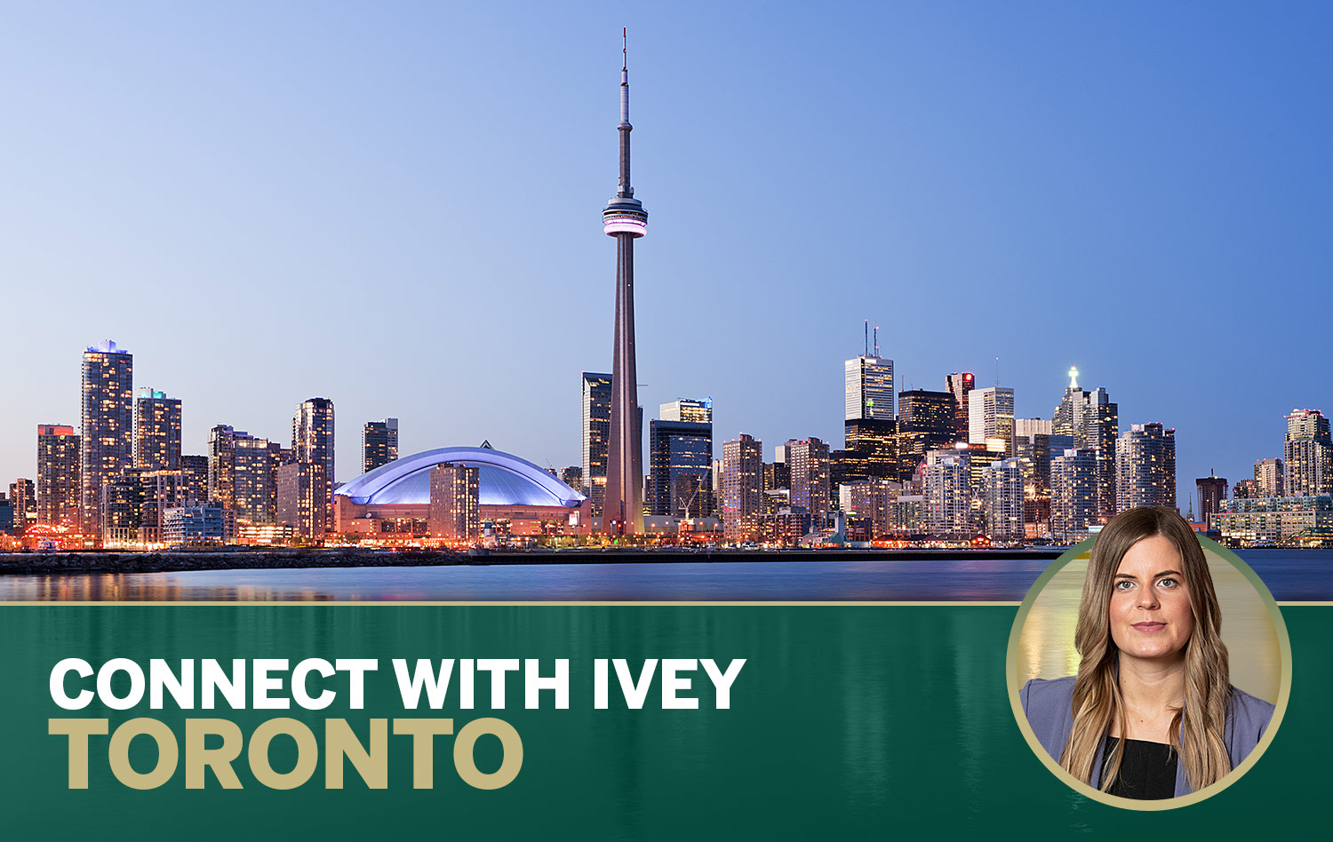 Connect With Ivey Toronto