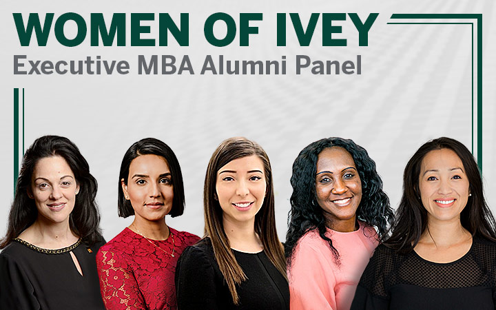 Women of Ivey Executive MBA Alumni Panel
