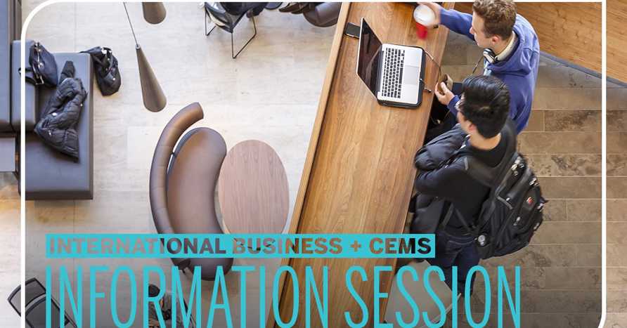 International Business + CEMS Info Session